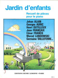 楽譜 GYP00074449 こどもの花園／ピアノ Jardin d'Enfants ／ アンリ・ルモアンヌ社