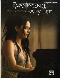 �y�� �A�� EVANESCENCE�^THE PIANO STYLE OF AMY LEE �^ �V���R�[�~���[�W�b�N�G���^�e�C�����g