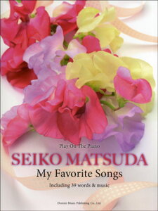 �y�� �s�A�m�e����� ���c���q�^My Favorite Songs �^ �h���~�y���o�Ŏ�
