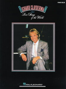 �y�� �A�� RICHARD CLAYDERMAN/PLAYS LOVE SONGS OF THE WORLD �^ �V���R�[�~���[�W�b�N�G���^�e�C�����g