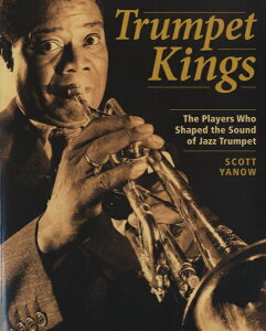 A Trumpet Kings SCOTT YANOW ^ VR[~[WbNG^eCg