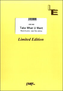 �y�� LBS1462 �o���h�X�R�A Take What U Want�^MAN WITH A MISSION �^ �t�F�A���[�I���f�}���h