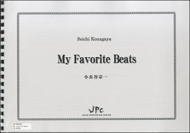 楽譜 JC001568JPC楽譜 My Favorite Beats 6重奏 ／ コマキ通商