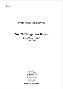 �y�� �y�A���T���u���zP�DI�D�`���C�R�t�X�L�[��ȁw�����̌΁x��i20��� No�D20�u�n���K���[�̗x��v�i�s�A�m �^ (��)KEDIA MUSIC CREATE