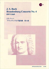 楽譜 SR－132 J．S．バッハ ブランデンブルグ協奏曲 第4番 ／ リコーダーJP