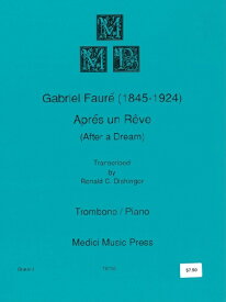 楽譜 MSOTB1493 輸入 夢のあとに（ガブリエル・フォーレ） (トロンボーン+ピアノ）【Apres Un Reve】 ／ ミュージックエイト
