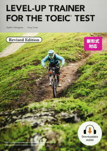 Level-up Trainer for the TOEIC Test Revised Student Book ^ ZQ[W[jO (JPT)