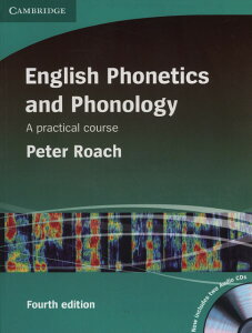 English Phonetics and Phonology 4th Edition Paperback with Audio CDs �^ �P���u���b�W��w�o��(JPT)