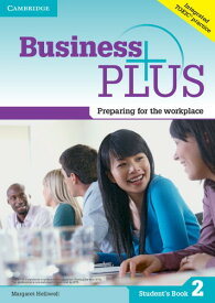 Business Plus Level 2 Student’s Book ／ ケンブリッジ大学出版(JPT)