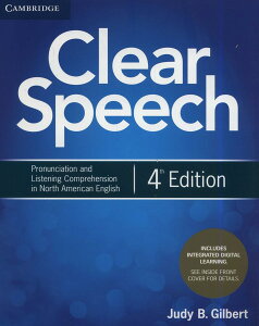 Clear Speech 4th Edition Student Book with Integrated Digital Learning �^ �P���u���b�W��w�o��(JPT)