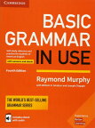 Basic Grammar in Use 4th Edition Student Book with Answers and Interactive eBook ／ ケンブリッジ大学出版(JPT)