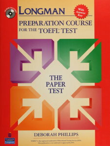 Longman Preparation Course for the TOEFL Test Paper Test Preparation Course Student Book with CD and �^ �s�A�\���E�W���p��(JPT)