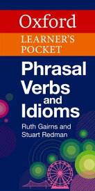 Oxford Learner’s Pocket Phrasal Verbs and Idioms ／ オックスフォード大学出版局(JPT)