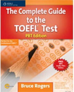 Complete Guide to the TOEFL Test PBT Text �^ �Z���Q�[�W���[�j���O (JPT)