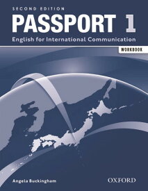 Passport 2nd Edition Level 1 Workbook ／ オックスフォード大学出版局(JPT)