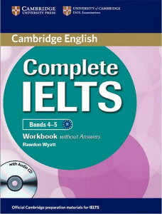Complete IELTS Bands 4-5 Workbook without Answers with Audio CD �^ �P���u���b�W��w�o��(JPT)