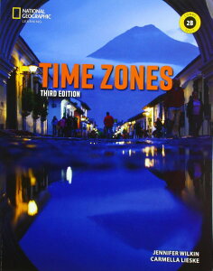 Time Zones 3rd Edition Book 2 Combo Split B with Online PracticeyŁz ^ ZQ[W[jO (JPT)