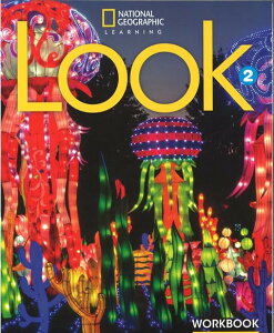 LOOK American English Book 2 Workbook Text Only �^ �Z���Q�[�W���[�j���O (JPT)