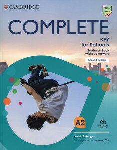 Complete Key for Schools 2nd Edition SB without answers with Online Practice / ケンブリッジ大学出版(JPT)