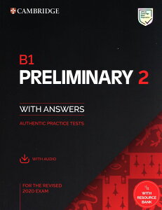 B1 Preliminary 2 for revised exam Student�fs Book with answers with Audio �^ �P���u���b�W��w�o��(JPT)