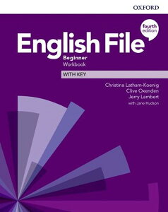 English File 4th Edition Beginner Workbook with Key ^ IbNXtH[hwoŋ(JPT)