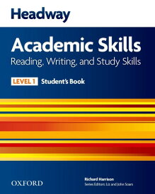 Headway Academic Skills Level 1 Reading Writing & Study Skills Student Book with Oxford Online Skill ／ オックスフォード大学出版局(JPT)