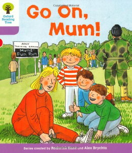 Oxford Reading Tree S1+ More-A Go On Mum 2011 ^ IbNXtH[hwoŋ(JPT)