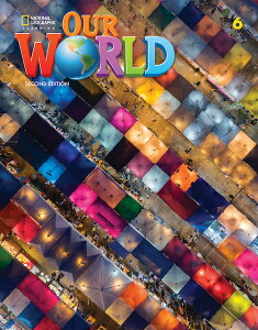 Our World Course Book 2nd Edition Book 6 Student Book Text Only ^ ZQ[W[jO (JPT)