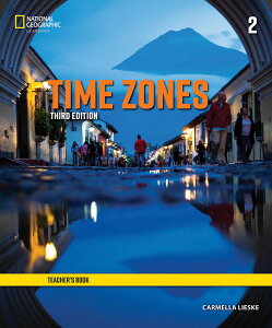 Time Zones 3rd Edition Book 2 Teacherfs Book ^ ZQ[W[jO (JPT)