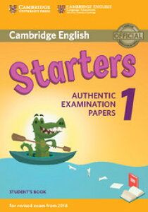 Cambridge English Starters 1 for Revised Exam from 2018 Student�fs Book �^ �P���u���b�W��w�o��(JPT)