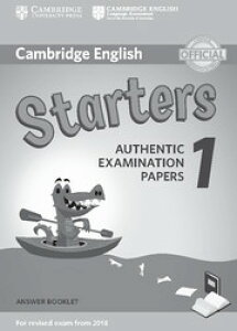 Cambridge English Starters 1 for Revised Exam from 2018 Answer Booklet �^ �P���u���b�W��w�o��(JPT)