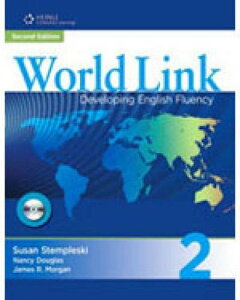 World Link 2nd Edition 2 Student Book with Student CD-ROM �^ �Z���Q�[�W���[�j���O (JPT)