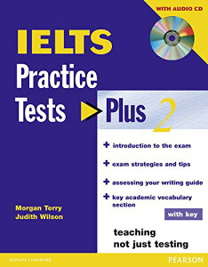 IELTS Practice Tests Plus 2 with Key and CD Pack �^ �s�A�\���E�W���p��(JPT)