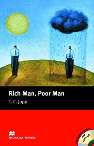 Macmillan Readers Beginner Rich Man Poor Man with Audio CD ^ }N~GfP[V(JPT)