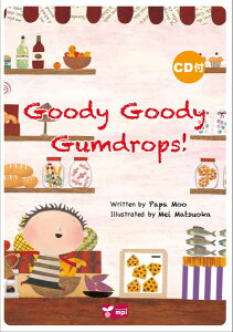 GOODY GOODY GUMDROPS! G{ CDt ^ mpitHjbNX(JPT)