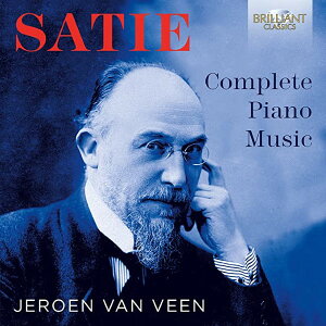 SATIE:COMP PIANO MUSIC 9-CD/VEENJEROEN VAN �^ BRILLIANT CLASSICS