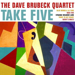 TAKE FIVE /BRUBECKDAVE ^ NOT NOW