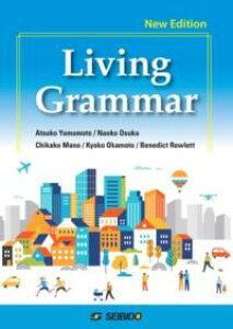 Living Grammar |New Edition| ^ R~jP[V̂߂̃x[VbNEO}[ ŐV ^ ()