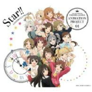 CD�EDVD CINDERELLA PROJECT/THE IDOLM@STER CINDERELLA GIRLS ANIMATION PROJECT 01 Star!!(��������) �^ �R�����r�A�~���[�W�b�N