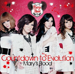 CD CountdowntoEvoluti Mary�fsBlood �^ �R�����r�A�~���[�W�b�N