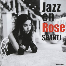 CD JazzenRose SHANTI ／ コロムビアミュージック