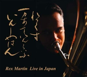 CD REX MARTIN LIVE IN JAPAN�^���b�N�X�}�[�e�B�� �^ ���R�[���R�[�h