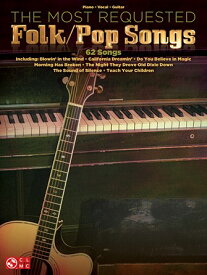 楽譜 PNP5943 最もリクエストの多いフォーク・ポップス曲集（62曲収録）《輸入ピアノ楽譜》 ／ ロケットミュージック