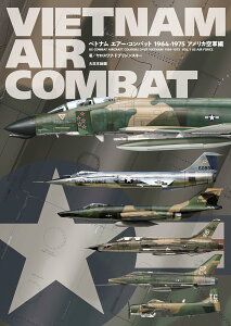 VIETNAM AIR COMBAT xgi GA[ERobg 1964-1975 AJR ^ (){G