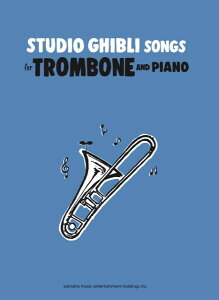 �y�� Studio Ghibli Songs for Trombone and Piano Intermediate �^ ���}�n
