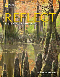 Reflect: Listening & Speaking Level.2 Student Book with Spark Access + e-Book (1 year access) ^ ZQ[W[jO (JPT)