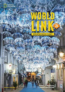 World Link 4/E: Level-3 Student Book with Spark Access + e-Book (1 year access) �^ �Z���Q�[�W���[�j���O (JPT)
