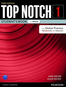 Top Notch 3/E Level 1: Student Book & eBook with with Online Practice Digital Resources & App �^ �s�A�\���E�W���p��(JPT)