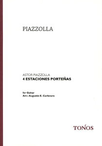 y A uGmXACX̎lG iGuitarj Las Cuatro Estaciones Portenas (Guitar) /Astor Piazzolla ^ ()e[k