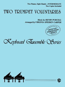 �y�� �A�� 2�̃g�����y�b�g�E���H�����^���[�i2P8H�j Two Trumpet Voluntaries /HENRY PURCELL �^ (��)�e�[�k����